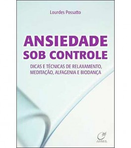 Ansiedade sob controle